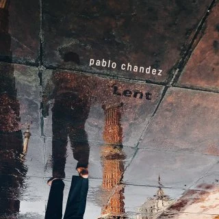 Pablo Chandez - Lent