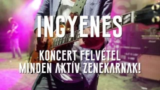 Lehetőség ingyenes soksávos koncertfelvételre, videóval együtt!