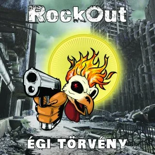 RockOut - Égi törvény