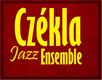 Czékla Jazz Ensemble - Nortyx Hangstúdió 2015